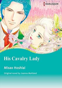 Download [50P Free Preview] His Cavalry Lady (Harlequin comics) pdf, epub, ebook