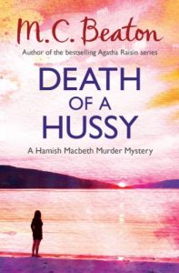 Download Death of a Hussy (Hamish Macbeth Book 5) pdf, epub, ebook