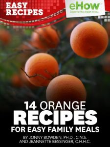 Download 14 Orange Recipes for Easy Family Meals (eHow Easy Recipes Kindle Book Series) pdf, epub, ebook