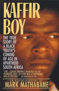 Download Kaffir Boy: The True Story of a Black Youth’s Coming of Age in Apartheid South Africa pdf, epub, ebook