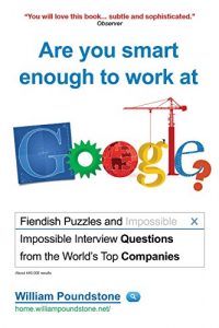 Download Are You Smart Enough to Work at Google? pdf, epub, ebook