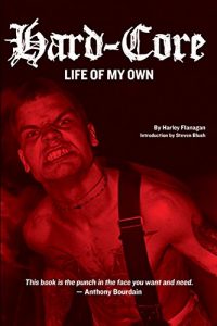 Download Hard-Core: Life of My Own pdf, epub, ebook