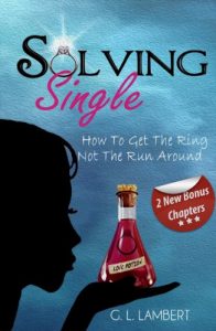 Download Solving Single: How To Get The Ring, Not The Run Around pdf, epub, ebook
