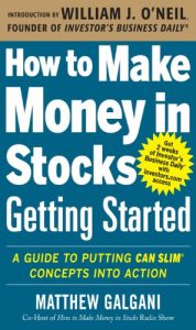 Download How to Make Money in Stocks Getting Started: A Guide to Putting CAN SLIM Concepts into Action pdf, epub, ebook