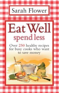 Download Eat Well Spend Less pdf, epub, ebook
