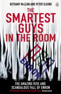Download The Smartest Guys in the Room: The Amazing Rise and Scandalous Fall of Enron pdf, epub, ebook