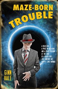 Download Maze-Born Trouble pdf, epub, ebook