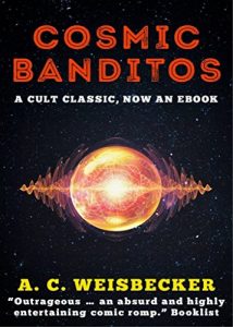 Download Cosmic Banditos pdf, epub, ebook