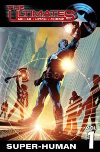 Download Ultimates Vol. 1: Super-Human (The Ultimates trade paperbacks series) pdf, epub, ebook