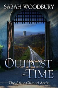 Download Outpost in Time (The After Cilmeri Series Book 11) pdf, epub, ebook