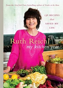 Download My Kitchen Year: 136 recipes that saved my life pdf, epub, ebook