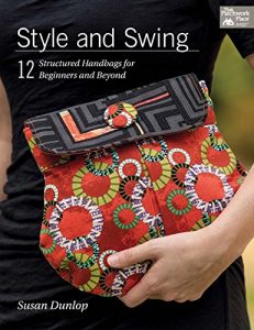 Download Style and Swing: 12 Structured Handbags for Beginners and Beyond pdf, epub, ebook