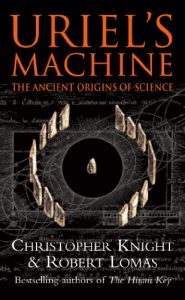 Download Uriel’s Machine: Reconstructing the Disaster Behind Human History pdf, epub, ebook