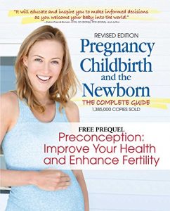 Download Preconception: Improve Your Health and Enhance Fertility: A free prequel to Pregnancy, Childbirth, & the Newborn pdf, epub, ebook