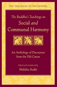 Download The Buddha’s Teachings on Social and Communal Harmony: An Anthology of Discourses from the Pali Canon (The Teachings of the Buddha) pdf, epub, ebook