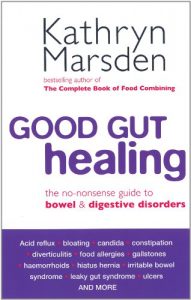 Download Good Gut Healing: The no-nonsense guide to bowel & digestive disorders pdf, epub, ebook