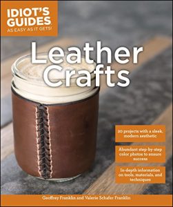 Download Idiot’s Guides: Leather Crafts pdf, epub, ebook