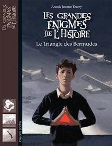 Download Les grandes énigmes de l’Histoire, Nº03 : Le triangle des Bermudes (French Edition) pdf, epub, ebook