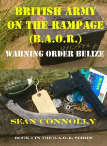 Download Book 1. Warning Order Belize (British Army On The Rampage) pdf, epub, ebook