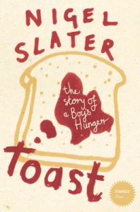 Download Toast: The Story of a Boy’s Hunger pdf, epub, ebook