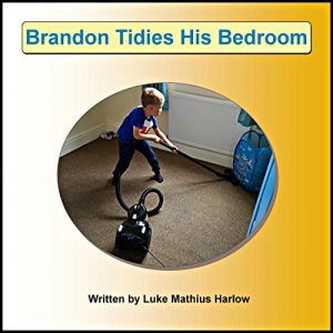 Download Brandon Tidies His Bedroom (Brandon’s Books) pdf, epub, ebook