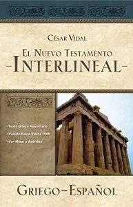 Download El Nuevo Testamento interlineal griego-español (Spanish Edition) pdf, epub, ebook