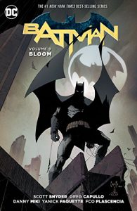 Download Batman (2011-2016) Vol. 9: Bloom pdf, epub, ebook