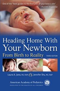 Download Heading Home With Your Newborn: From Birth to Reality pdf, epub, ebook