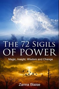 Download The 72 Sigils of Power: Magic, Insight, Wisdom and Change pdf, epub, ebook