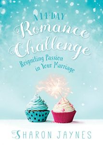 Download A 14-Day Romance Challenge: Reigniting Passion in Your Marriage pdf, epub, ebook