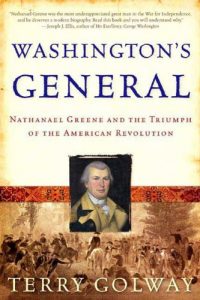 Download Washington’s General: Nathanael Greene and the Triumph of the American Revolution pdf, epub, ebook