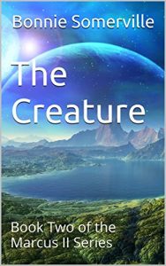 Download The Creature: Book Two of the Marcus II Series pdf, epub, ebook