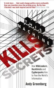 Download This Machine Kills Secrets: How WikiLeakers, Hacktivists, and Cypherpunks Are Freeing the World’s Information pdf, epub, ebook