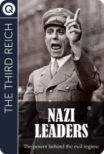 Download The Third Reich : Nazi Leaders – The power behind the evil regime pdf, epub, ebook
