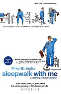 Download Sleepwalk with Me: and Other Painfully True Stories pdf, epub, ebook