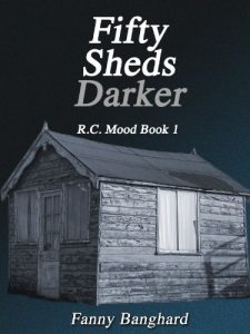 Download Fifty Sheds Darker – R.C. Mood Book 1 pdf, epub, ebook