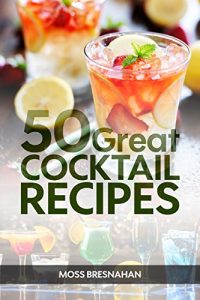 Download 50 Great Cocktail Recipes pdf, epub, ebook