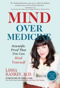 Download Mind Over Medicine: Scientific Proof That You Can Heal Yourself pdf, epub, ebook