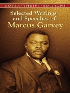 Download Selected Writings and Speeches of Marcus Garvey (Dover Thrift Editions) pdf, epub, ebook