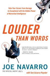 Download Louder Than Words: Take Your Career from Average to Exceptional with the Hidden Power of Nonverbal Intelligence pdf, epub, ebook