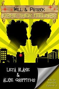 Download Will & Patrick Fight Their Feelings (Wake Up Married Book 4) pdf, epub, ebook