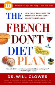 Download The French Don’t Diet Plan: 10 Simple Steps to Stay Thin for Life pdf, epub, ebook