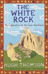 Download The White Rock: An Exploration of the Inca Heartland pdf, epub, ebook