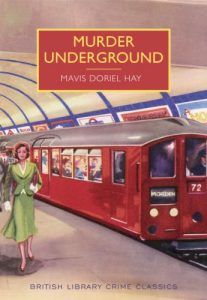 Download Murder Underground (British Library Crime Classics) pdf, epub, ebook