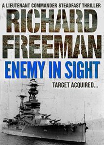 Download Enemy In Sight (A Commander Steadfast Thriller Book 3) pdf, epub, ebook