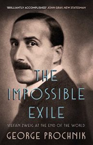 Download The Impossible Exile: Stefan Zweig at the End of the World pdf, epub, ebook