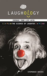 Download Laughology: The science of laughter pdf, epub, ebook
