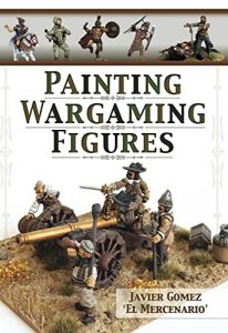 Download Painting Wargaming Figures pdf, epub, ebook