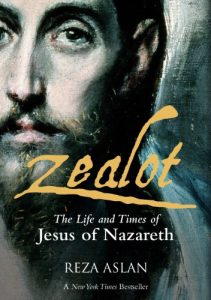 Download Zealot: The Life and Times of Jesus of Nazareth pdf, epub, ebook