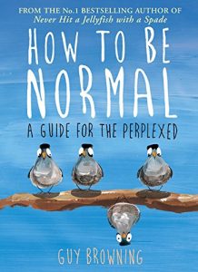 Download How to Be Normal: A Guide for the Perplexed pdf, epub, ebook